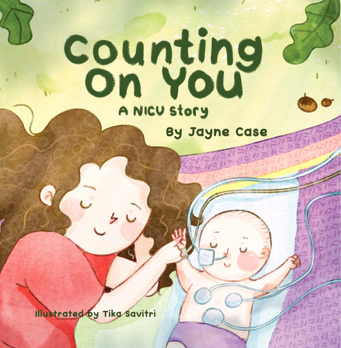 COMING SOON! Counting on You - A NICU Story
