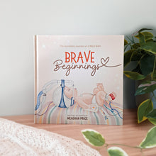 Load image into Gallery viewer, Brave Beginnings: NICU Picture Book